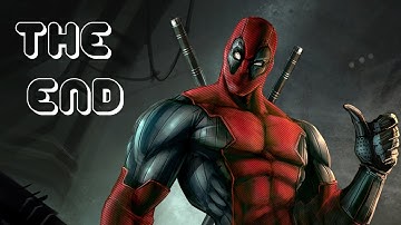 DEADPOOL - THE END!!! - Part 23 - Walkthrough Gameplay Commentary