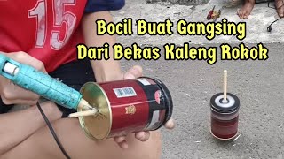 Bocil Buat Gangsing Dari Bekas Kaleng Rokok  / Ide Kreatif Membuat Mainan Dari Barang Bekas