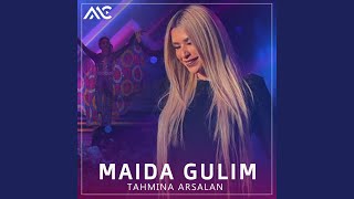 Maida Gulim - Tahmina Arsalan