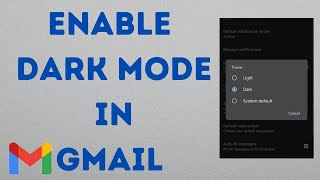 How to Enable Gmail Dark Theme in Android.