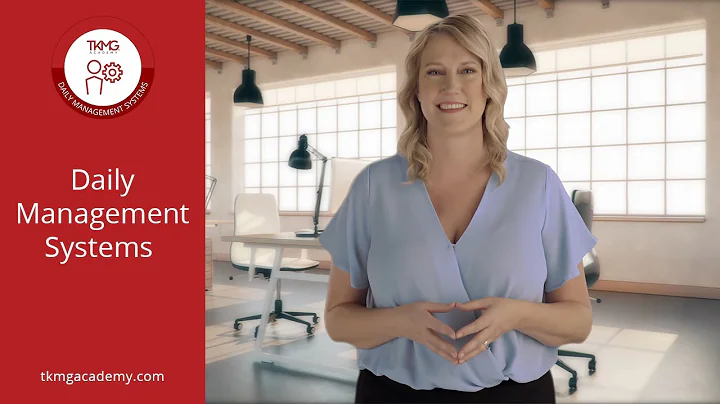 Daily Management Systems | TKMG Academy Course Preview