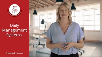 Daily Management Systems | TKMG Academy Course Preview
