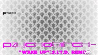 djSÜNDENFALL139-PZYCHOBITCH-Wake up (s.i.t.d. remix) 2002