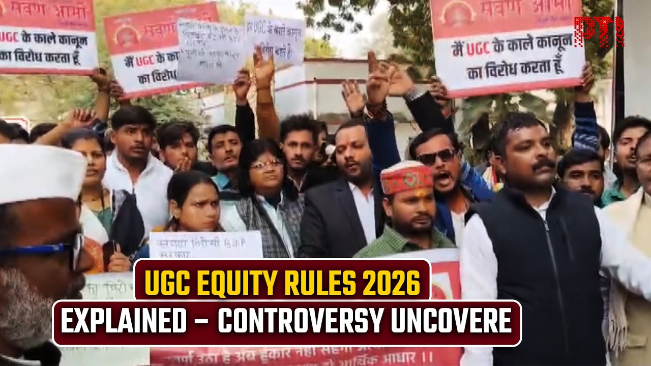 Explained: UGC's Equity Rules 2026 – what they say and why there is controversy over them