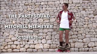 The Partysquad & Mitchell Niemeyer - #Pantsdown (Official Teaser 2)