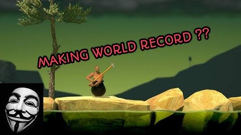 My first gameplay video/Getting over it #1