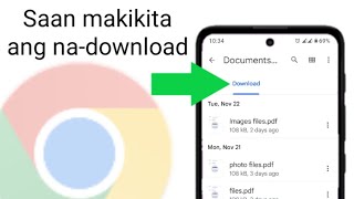 saan naka save ang na download sa google chrome | paano makita ang downloaded files sa google chrome