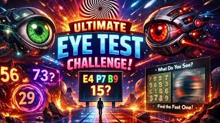 The Ultimate Eye Test/ only a genius can Crack this.