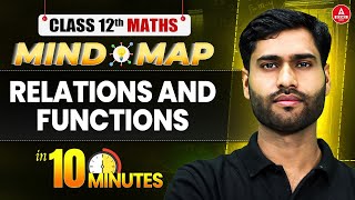 Class 12 Maths Relations and Functions in 10 Minutes | Maths Mind Map for Board Exam 2026