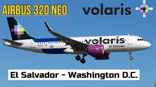 TRIP REPORT: VOLARIS | San Salvador - Washington DC | A320Neo (ECONOMY)