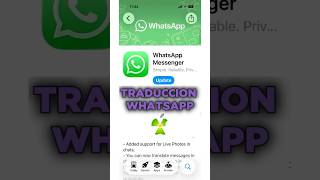 Traducción Ya Disponible en WHATSAPP para iPhone