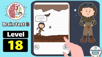 Brain Test 3 Level 18 I must pass through the cave Walkthrough
