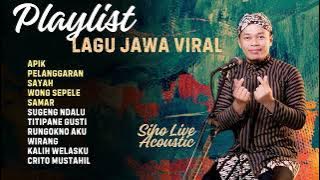 FULL ALBUM LAGU JAWA VIRAL 2024 || SIHO LIVE ACOUSTIC