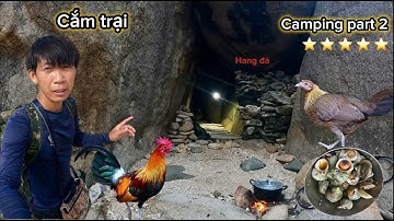 Cắm trại trên đảo hoang ,đặt bẫy tự tìm thức ăn phát hiện gà rừng rặc lặn săn bắt Hải sản.. |camping