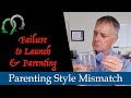 Failure to Launch: Parenting Style Mismatch