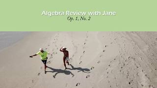 Algebra Review with Jane Op. 1, No. 2 Parentheses