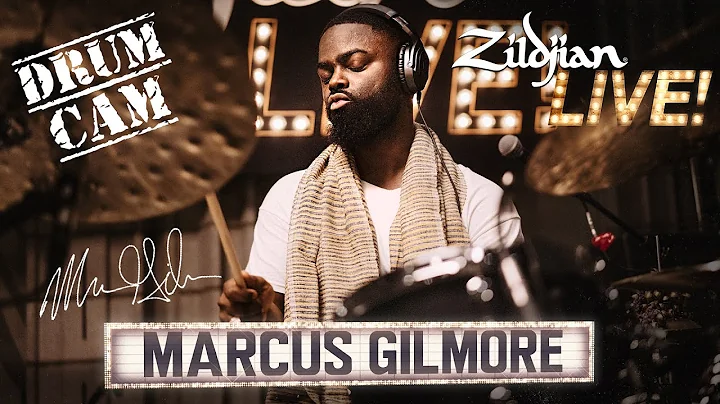 Zildjian LIVE! - Marcus Gilmore Drum Cam