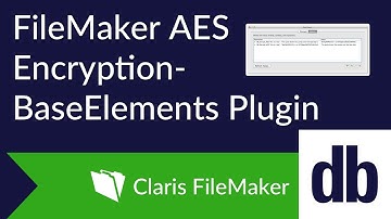 FileMaker AES Encryption - BaseElements Plugin Demo