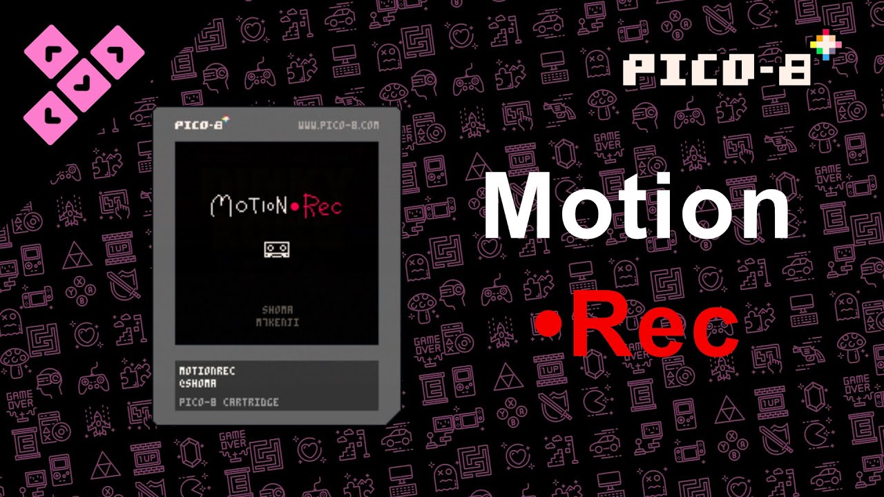 Motion Rec on Pico-8!