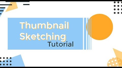Thumbnail Sketching