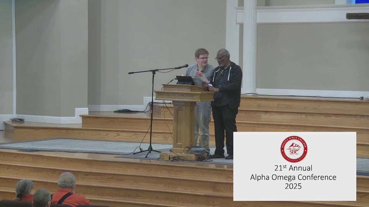 Shasta Bible College - Alpha & Omega 2025 - YouTube