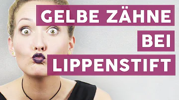 Welcher Roter Lippenstift macht keine gelben Zähne?