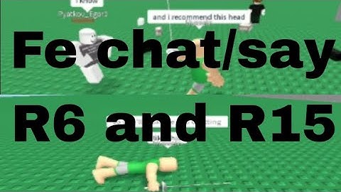 Roblox Fe Script Showcase | Fe chat / say (R6 and R15) | Fluxus and Hydrogen