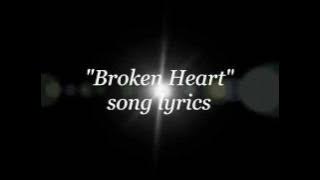 White Lion - Broken Heart lyrics