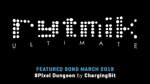 Featured Song: 8Pixel Dungeon by ChargingBit (Rytmik Ultimate)