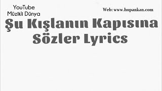 Şu Kışlanın Kapısına Sözleri Lyrics