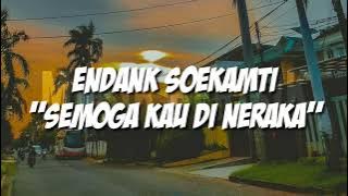 Endank Soekamti - Semoga Kau di Neraka (Lirik)