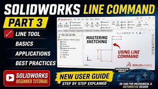 SOLIDWORKS Line Command Tutorial 2026 | Sketch Line Tool Explained | Beginner to Pro | Part 3