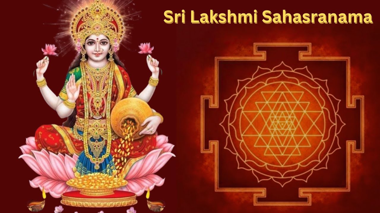 shri Lakshmi Sahasranama stotram | Positivity | Wealth | Spiritual Growth