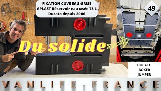 49 Aménagement Fourgon : Installer une Cuve d'Eau Grise APLAST 75L !