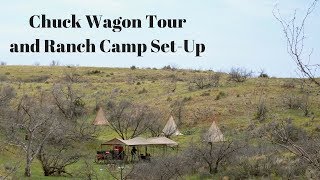 Cowboy Cooking: Chuck Wagon and Ranch Camp SetUp