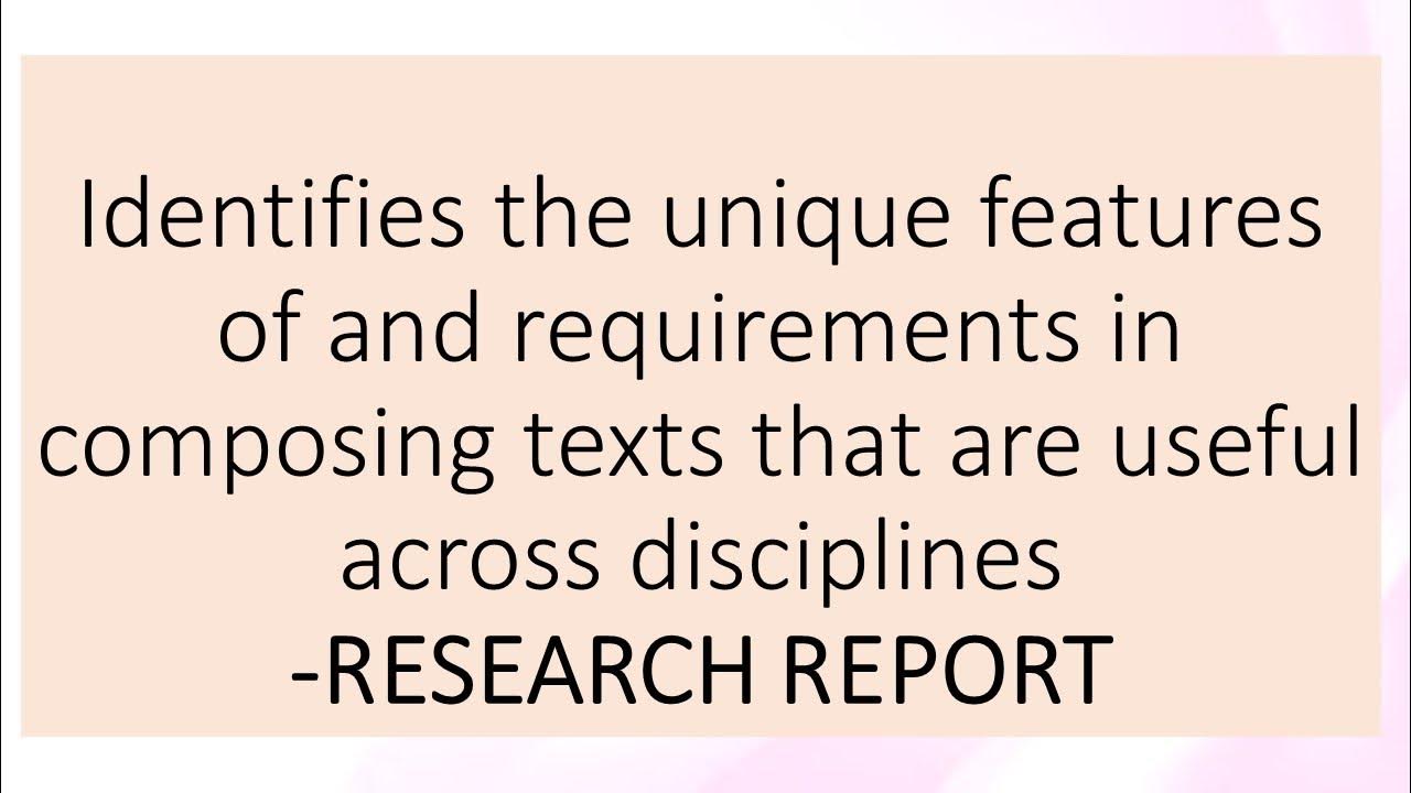 identifies-the-unique-features-of-and-requirements-in-composing-texts