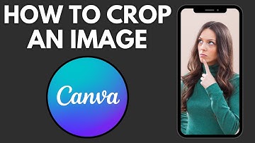 How To Crop An Image On Canva (Desktop) | Step By Step Guide - Canva Tutorial