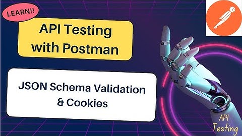 API Testing with Postman – How to Validate JSON Schema & Cookies? | Study Supreme  | Part #5