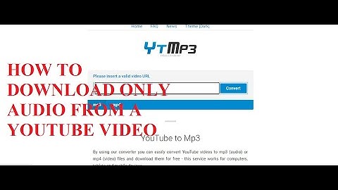 HOW TO DOWNLOAD ONLY AUDIO FROM A YOUTUBE VIDEO