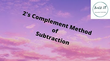 Binary Subtraction using 2