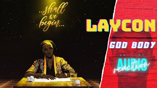 Laycon - God Body (Audio) REACTION