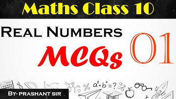Chapter 1 MCQ Sheet 01 || Real Numbers || Class 10 || MATHS CELESTIAL