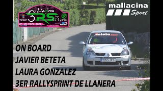 JAVIER BETETA - LAURA GONZÁLEZ | ON BOARD | 3ER RALLYSPRINT LLANERA 2022 | CLIO SPORT