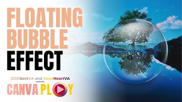 CANVAPLAY | FLOATING BUBBLE EFFECT