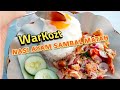 Makan Nasi Ayam Sambal Matah di WARKOZT...Ga mau pulang
