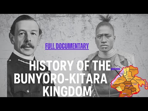 The Bunyoro Kitara Kingdom African History 