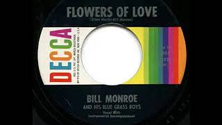 Watch Bill Monroe Flowers Of Love video