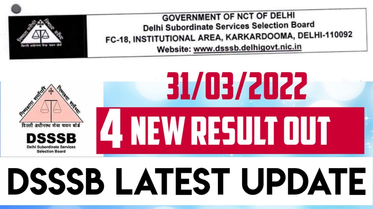 DSSSB latest notice|DSSSB result|DSSSB New notice|Assistant teacher nursery result|DSSSB