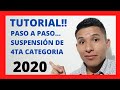 ❌ COMO HACER LA SUSPENSION DE 4TA CATEGORIA 2021  // ▶️ [ PASO A PASO ] 👍🏻 ( TUTORIAL ) 👈🏻