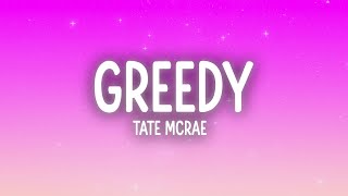 Tate McRae - greedy (Lyrics)